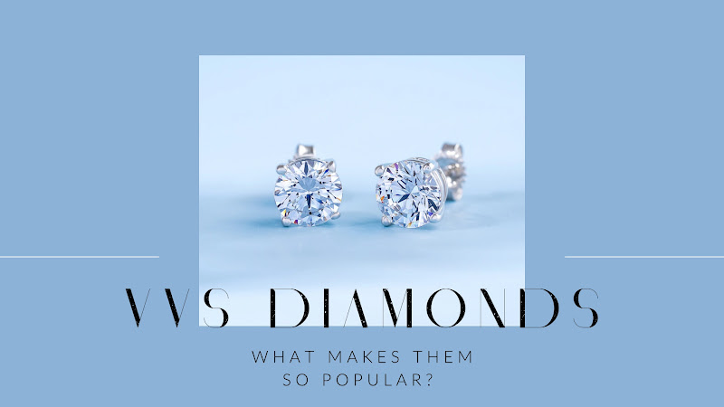 What Makes VVS Diamonds So Popular