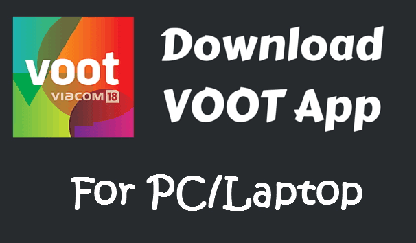 Download Voot App for PC/Laptop